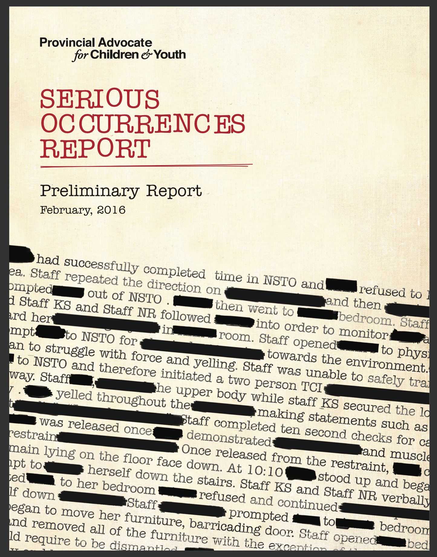 In Harm's Way - Serious Occurrence Reports Vol I